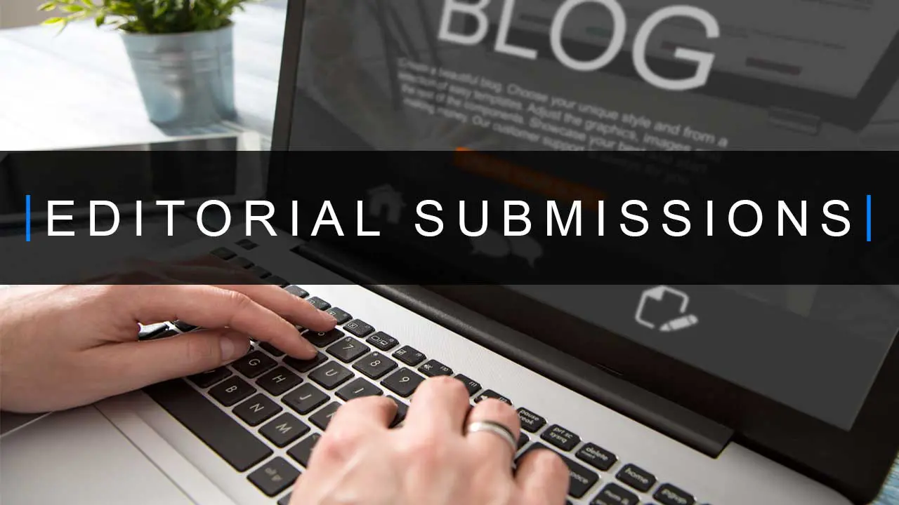 Editorial Submissions